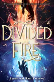 Divided Fire
