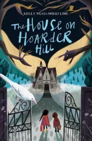 The House on Hoarder Hill (The House on Hoarder Hill #1)
