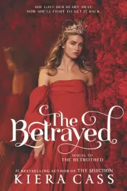 The Betrayed (The Betrothed #2)