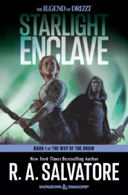 Starlight Enclave (The Way of the Drow #1)