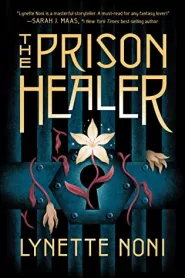 The Prison Healer (The Prison Healer #1)