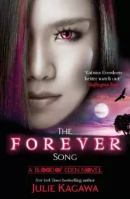 The Forever Song (Blood of Eden #3)