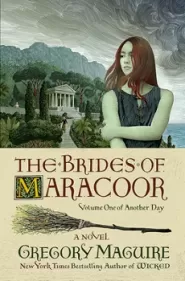 The Brides of Maracoor (Another Day #1)