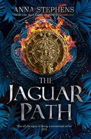 The Jaguar Path (Songs of the Drowned #2)