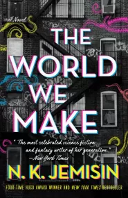 The World We Make (The Great Cities Trilogy #2)