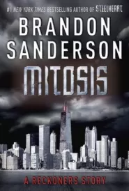 Mitosis (The Reckoners #1.5)