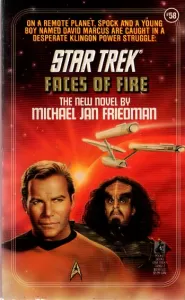 Faces of Fire (Star Trek: The Original Series (numbered novels) #58)