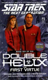The First Virtue (Star Trek: The Next Generation (numbered novels) #56)