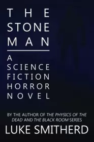 The Stone Man (The Stone Man #1)