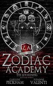 The Awakening as Told by the Boys (Zodiac Academy #1.5)