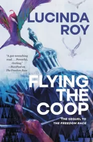 Flying the Coop (The Dreambird Chronicles #2)