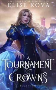 A Tournament of Crowns (A Trial of Sorcerers #3)