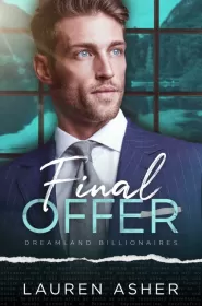 Final Offer (Dreamland Billionaires #3)