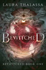 Bewitched (Bewitched #1)