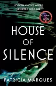 House of Silence (The Colours of Death #2)