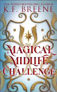 Magical Midlife Challenge (Leveling Up #6)