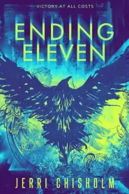 Ending Eleven (Eleven Trilogy #3)