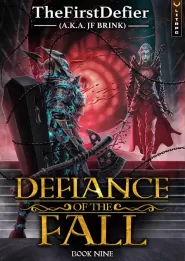 Defiance of the Fall 9 (Defiance of the Fall #9)