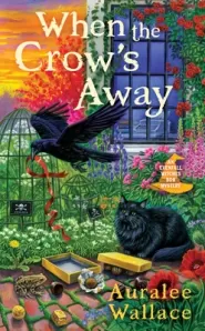 When the Crow's Away (Evenfall Witches B&B Mysteries #2)