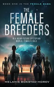 The Female Breeders (Female Saga #1)