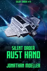 Rust Hand (Silent Order #11)