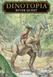 River Quest (Dinotopia Digest Novels #2)