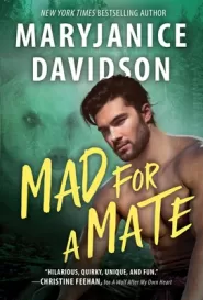 Mad for a Mate (Bewere My Heart #3)