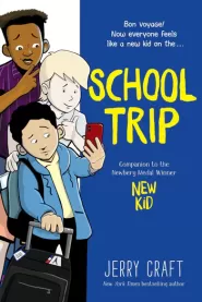 School Trip (New Kid #3)