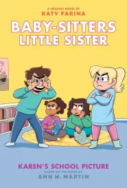 Karen's School Picture (Baby-Sitters Little Sister Graphic Novels #5)