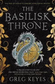 The Basilisk Throne (The Basilisk Throne #1)