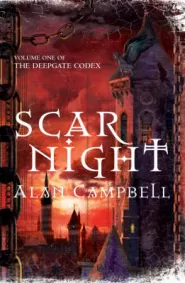 Scar Night (The Deepgate Codex #1)