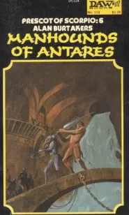 Manhounds of Antares (Dray Prescot #6)