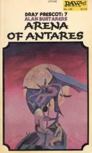 Arena of Antares (Dray Prescot #7)