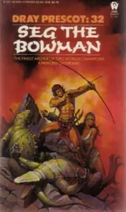 Seg the Bowman (Dray Prescot #32)