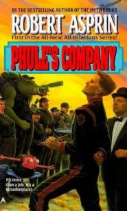 Phule's Company (Phule's Company #1)