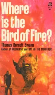 Where Is the Bird of Fire?