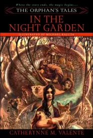 In the Night Garden (The Orphan's Tales #1)