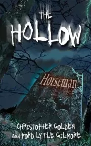 Horseman (The Hollow #1)