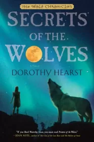 Secrets of the Wolves (The Wolf Chronicles #2)