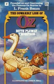 The Cowardly Lion of Oz (Oz #17)