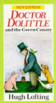 Doctor Dolittle and the Green Canary (Doctor Dolittle #13)