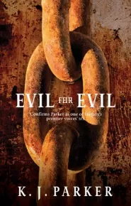 Evil for Evil (The Engineer Trilogy #2)