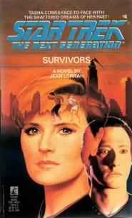 Survivors (Star Trek: The Next Generation (numbered novels) #4)