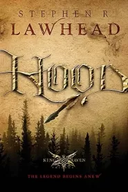 Hood (King Raven Trilogy #1)