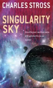 Singularity Sky (Eschaton #1)