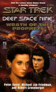 Wrath of the Prophets (Star Trek: Deep Space Nine #20)