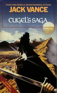 Cugel's Saga (Dying Earth #3)