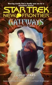 Cold Wars (Star Trek: Gateways #6)