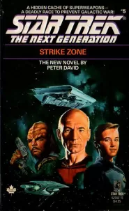 Strike Zone (Star Trek: The Next Generation (numbered novels) #5)