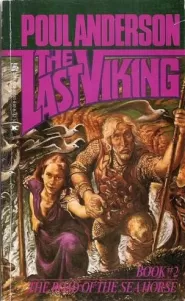 The Road of the Sea Horse (The Last Viking #2)